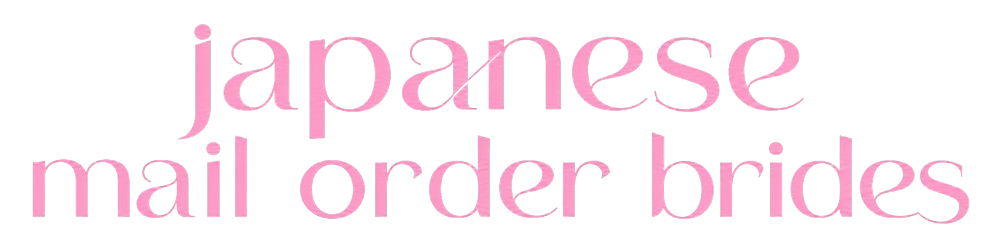 Japanese Mail Order Brides